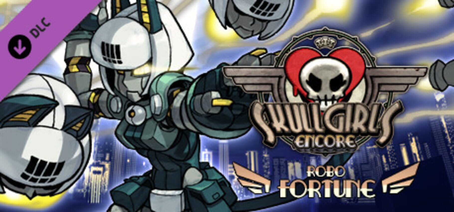 Skullgirls Encore: Robo-Fortune Kapağı