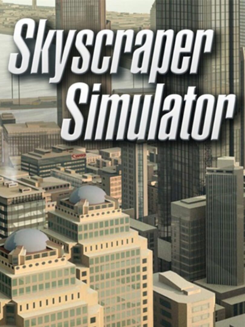Skyscraper Simulator カバー