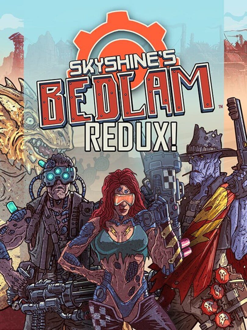 Skyshine's Bedlam Redux! カバー