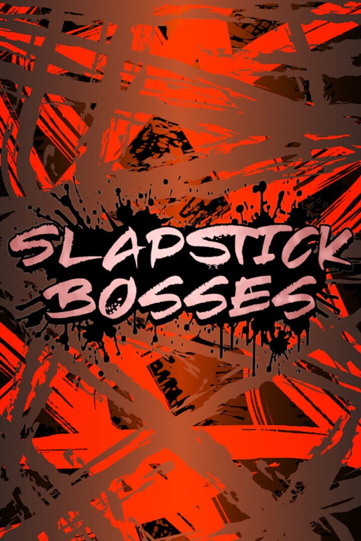 Slapstick Bosses Cover
