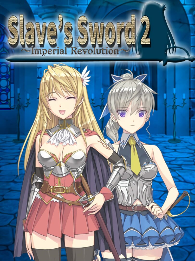 Slave's Sword 2 ~Imperial Revolution~ Cover