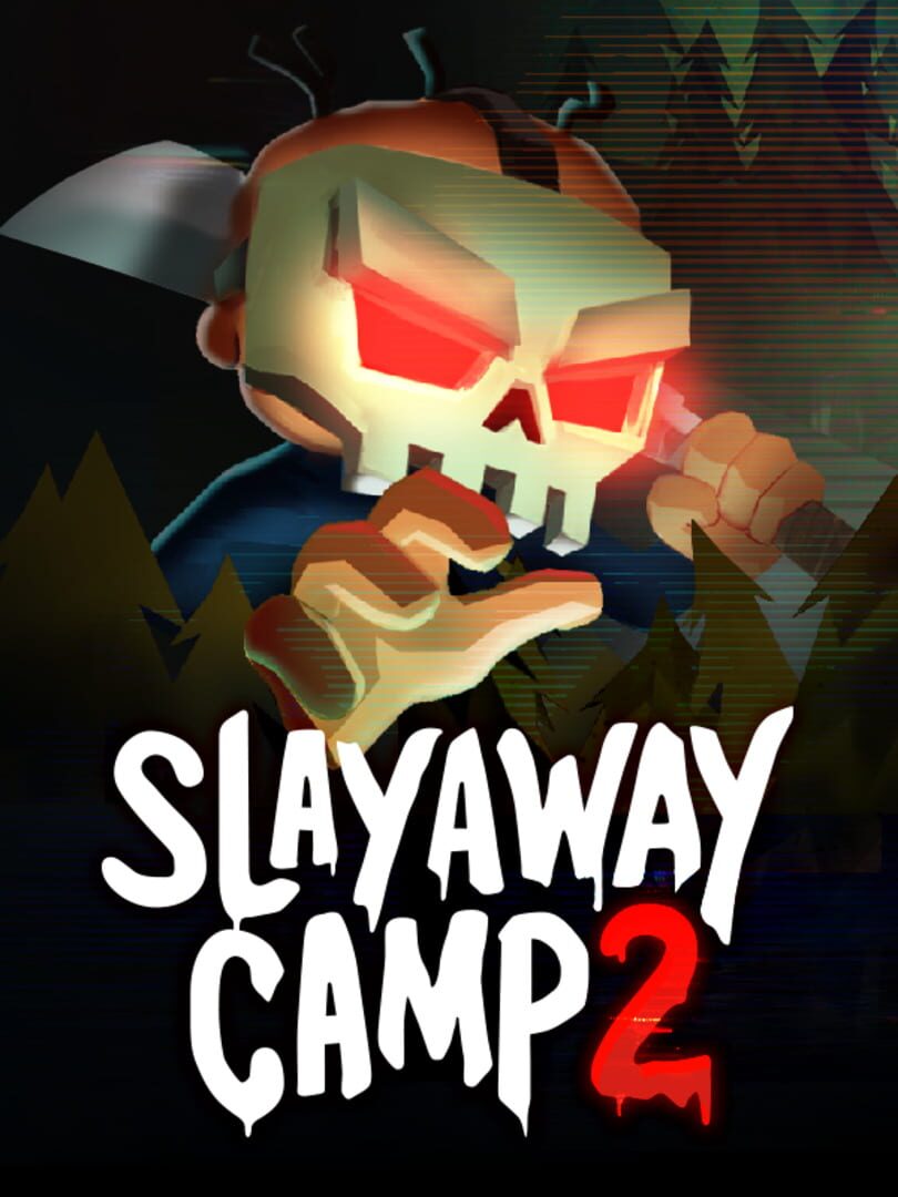 Slayaway Camp 2 カバー