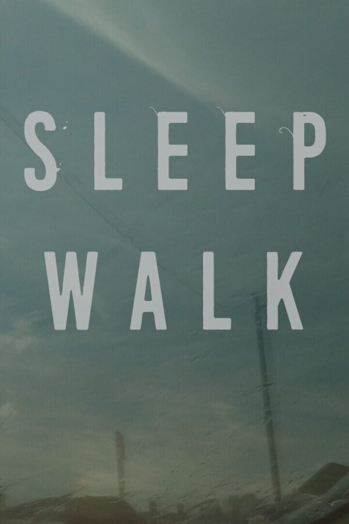 Sleep Walk Cover