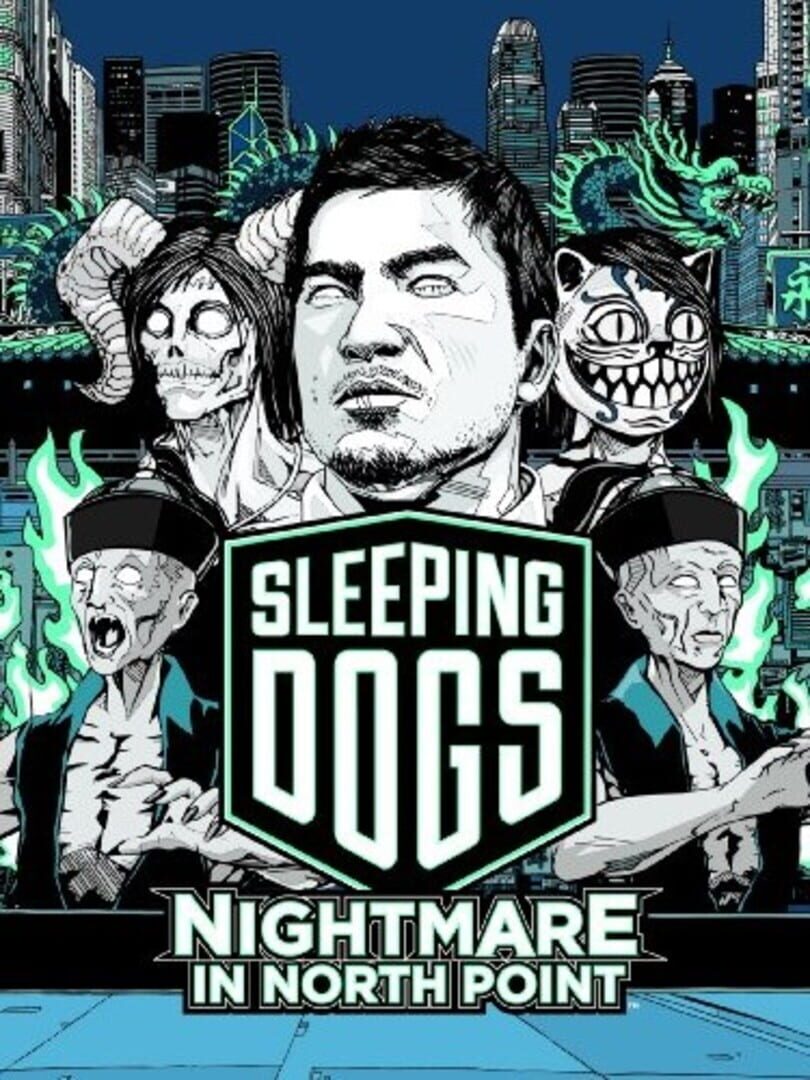 Sleeping Dogs: Nightmare in North Point Cover