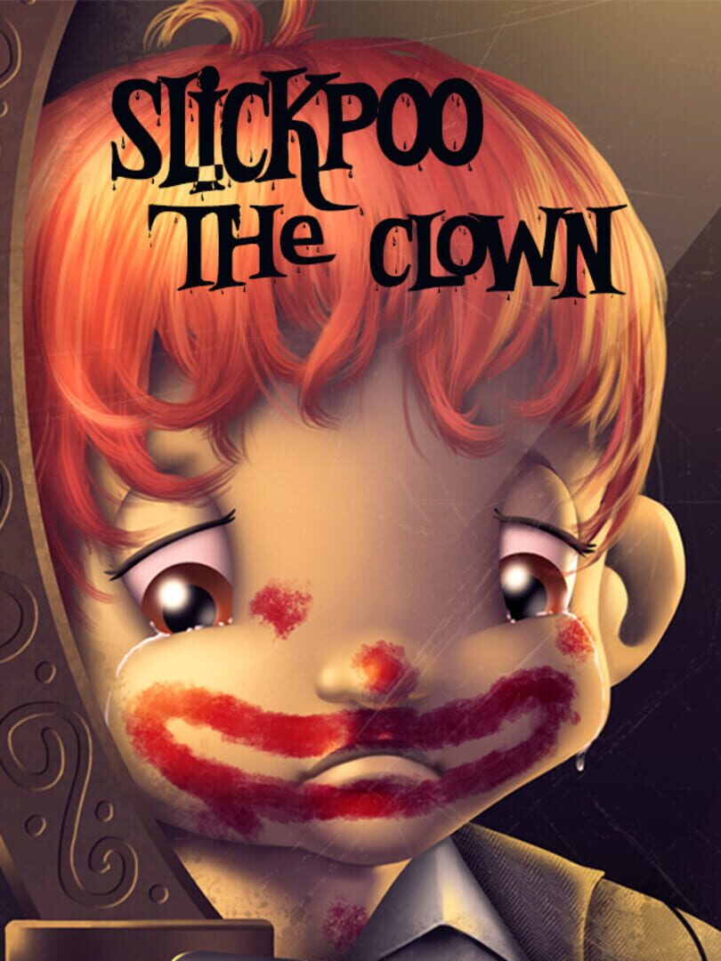 Slickpoo : The Clown Cover