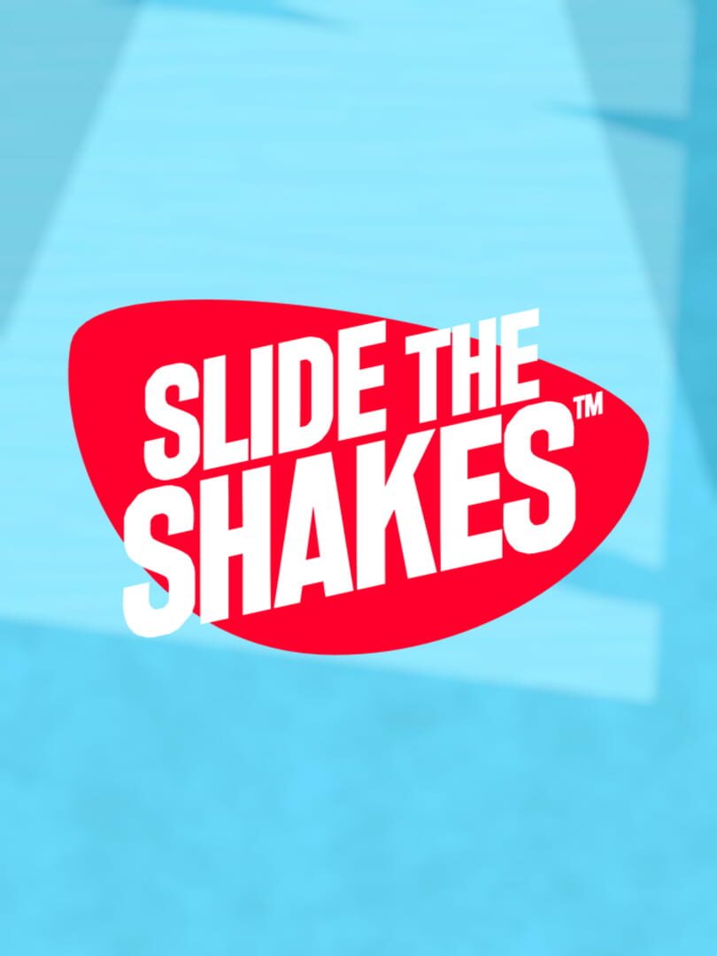 Couverture de Slide the Shakes