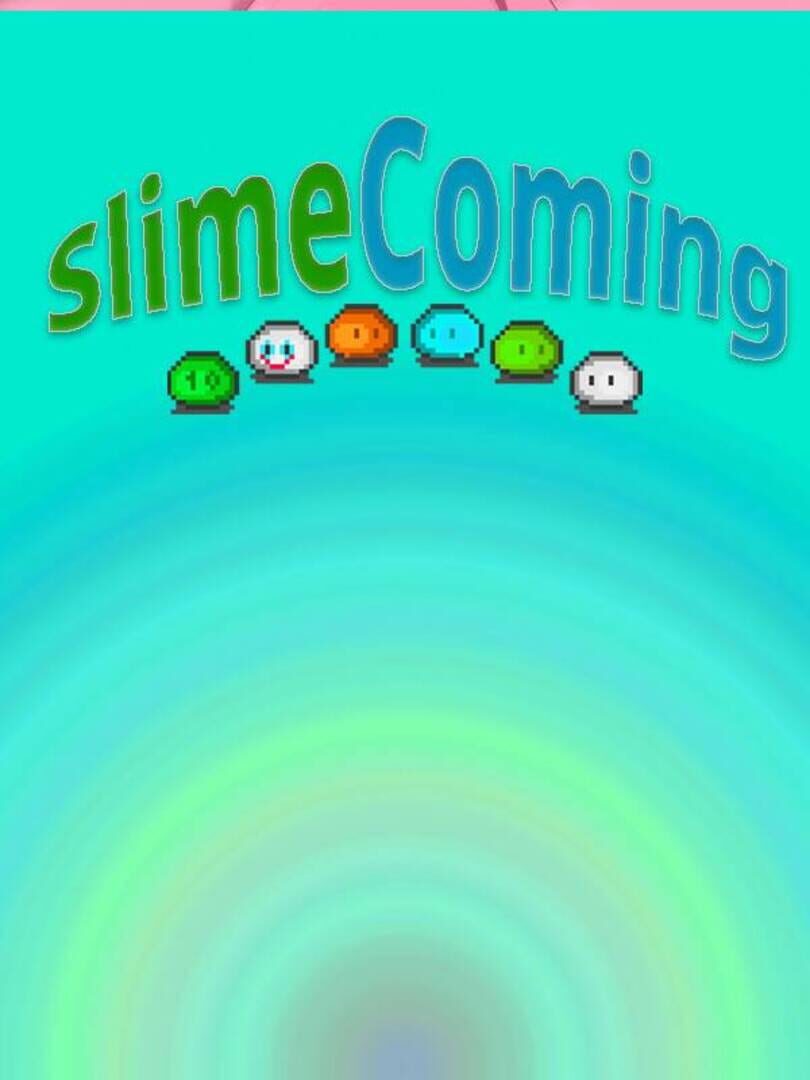 Slime Coming Kapağı
