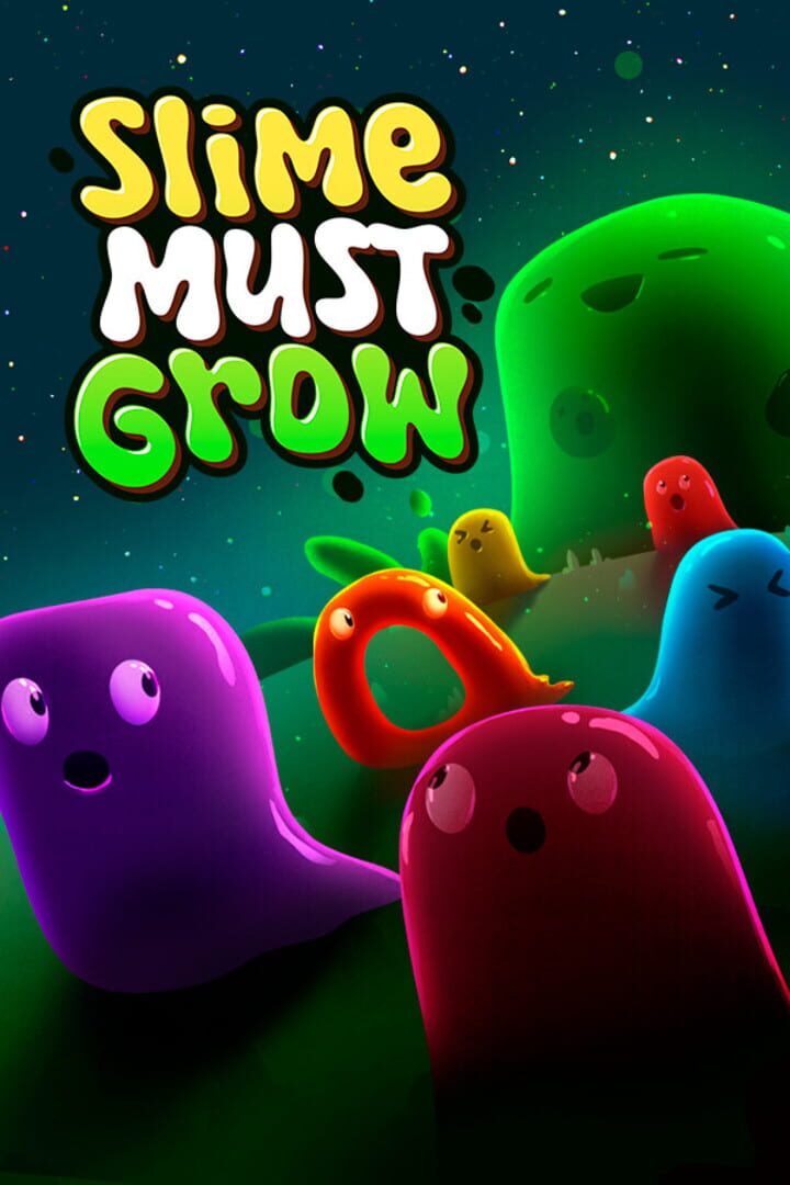 Slime Must Grow Cover