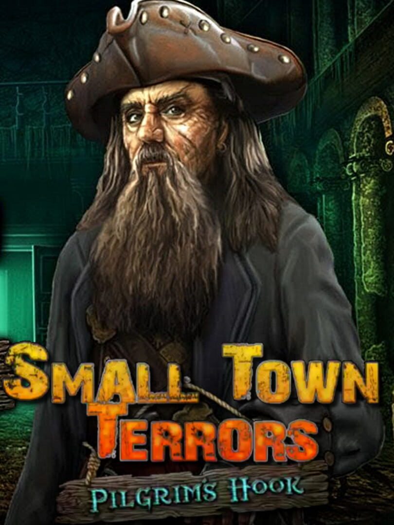 Capa de Small Town Terrors: Pilgrim's Hook