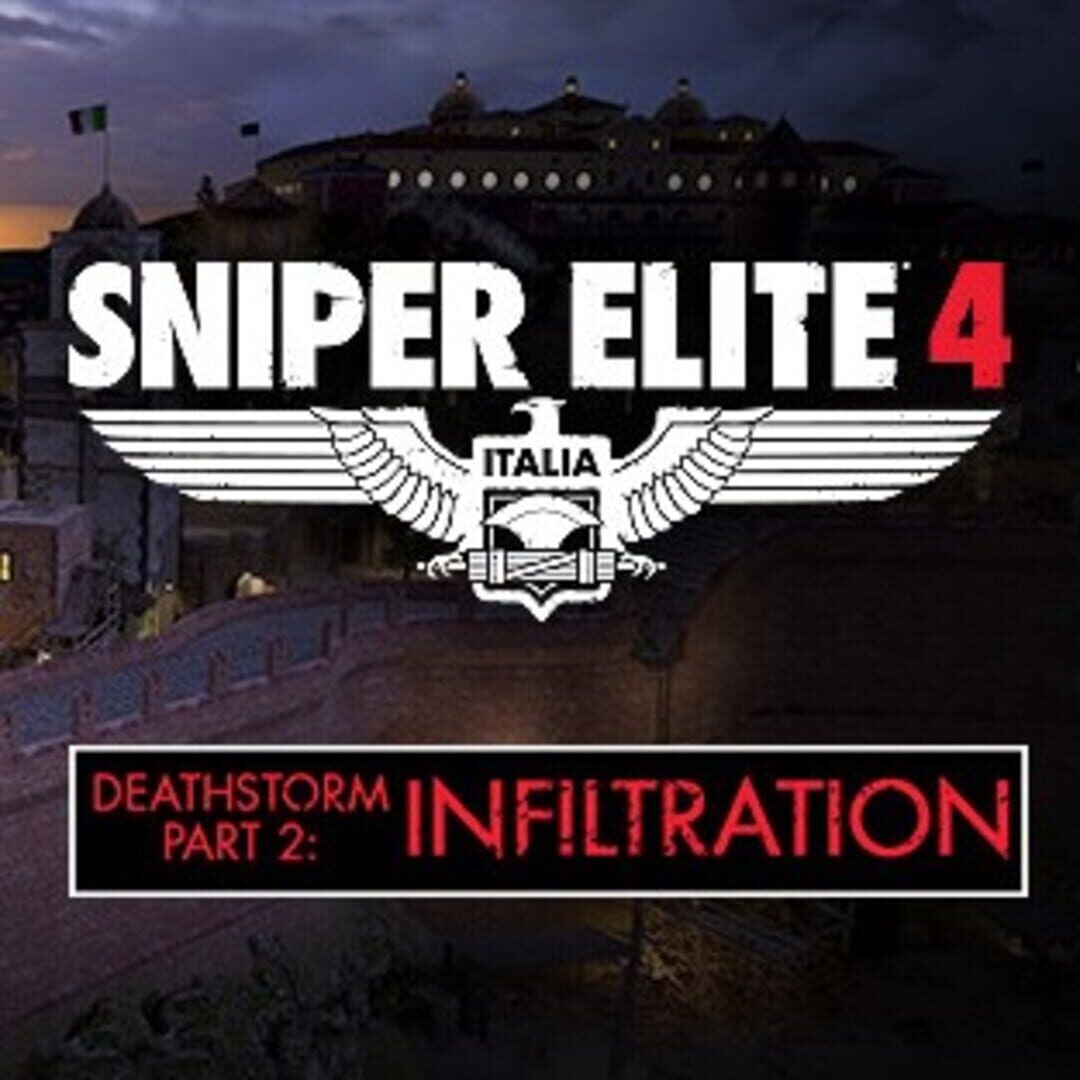 Sniper Elite 4: Deathstorm Part 2 - Infiltration Cover
