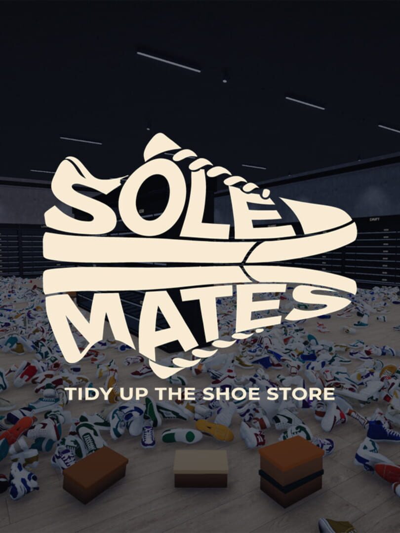 Sole Mates: Tidy Up the Shoe Store Cover