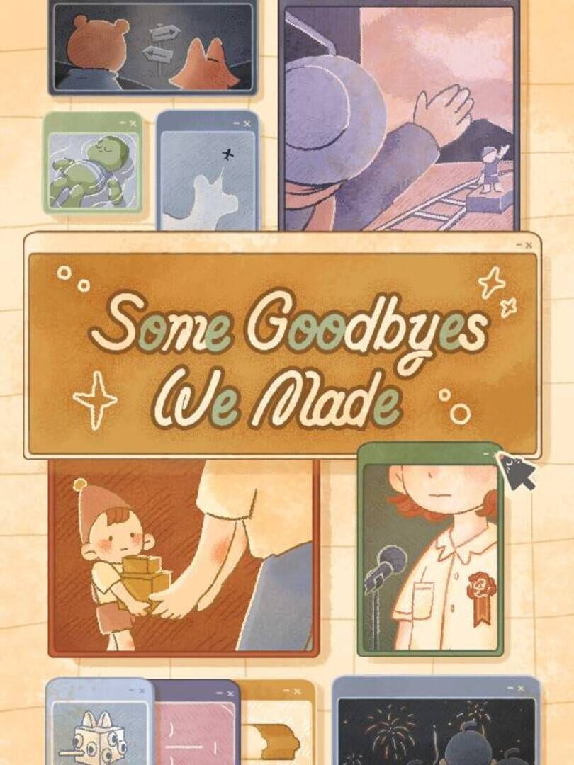 Capa de Some Goodbyes We Made
