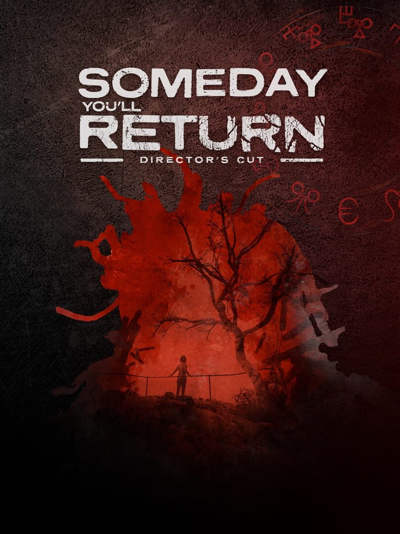 Someday You'll Return: Director's Cut Cover