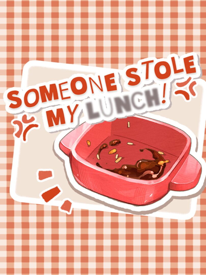 Portada de Someone Stole My Lunch!