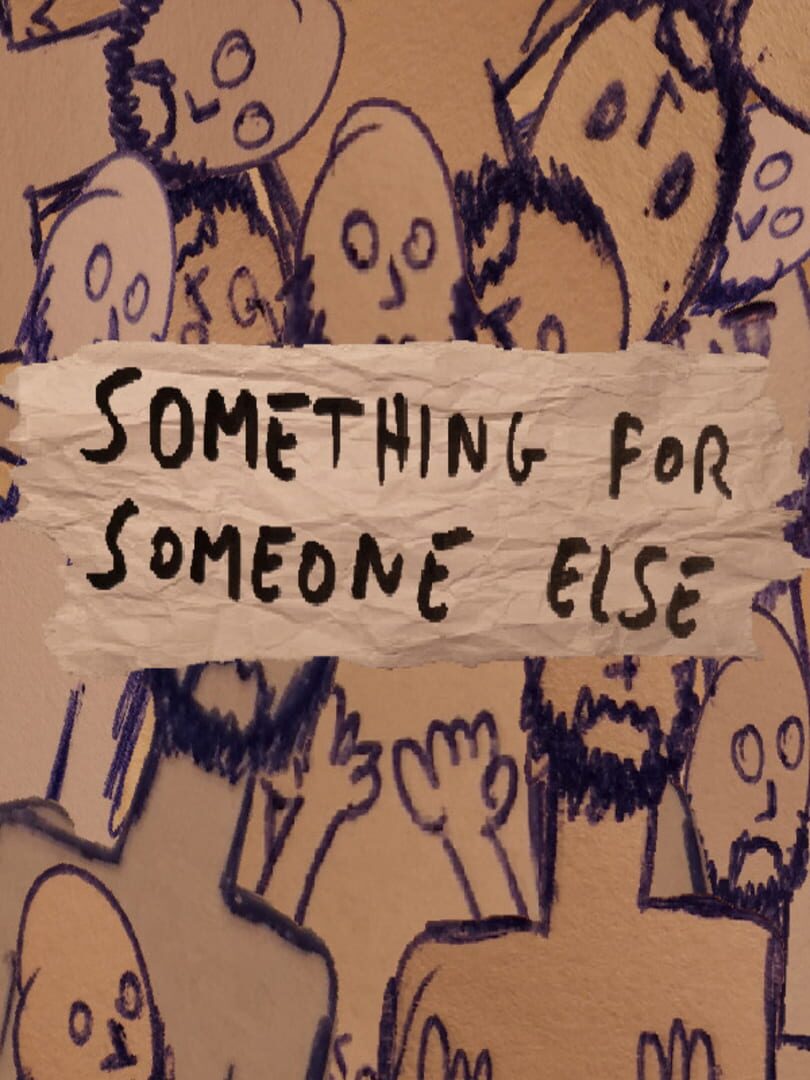 Something for Someone Else Cover