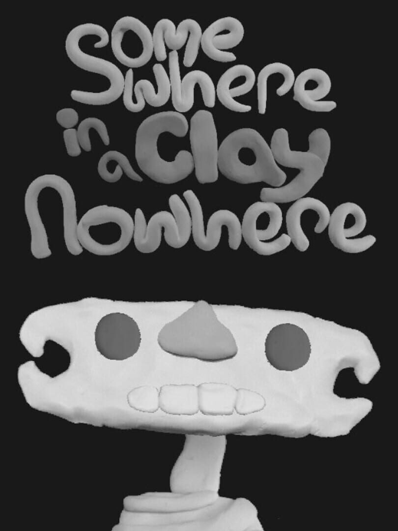 Somewhere in a Clay Nowhere カバー