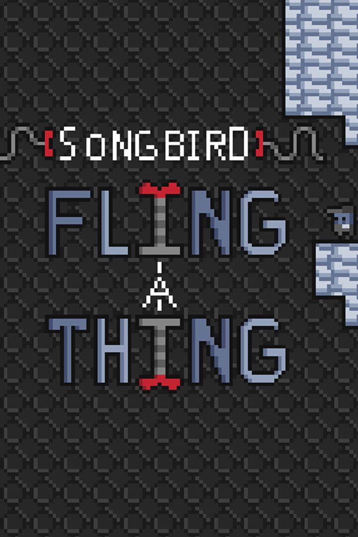 Capa de SongBird: FlingAThing