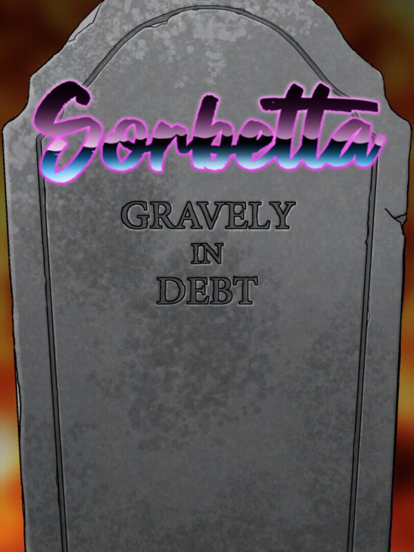 Sorbetta: Gravely in Debt Cover