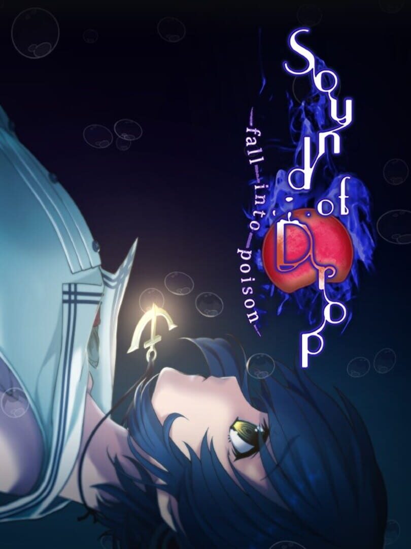 Sound of Drop: Fall into Poison カバー