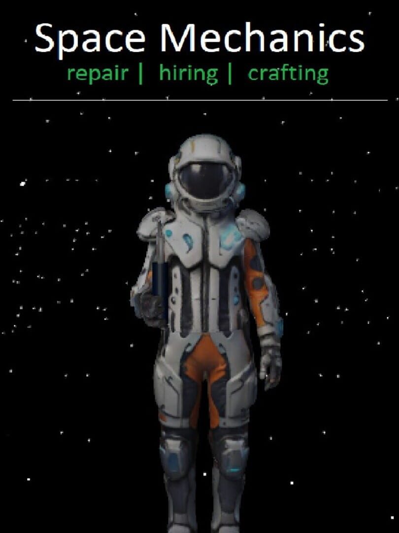 Space Mechanics: Repair Hiring Crafting Cover