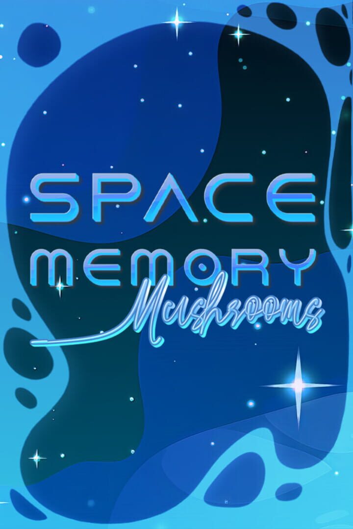 Space Memory: Mushrooms カバー
