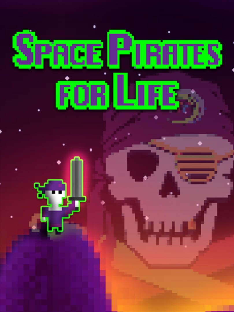 Space Pirates for Life カバー