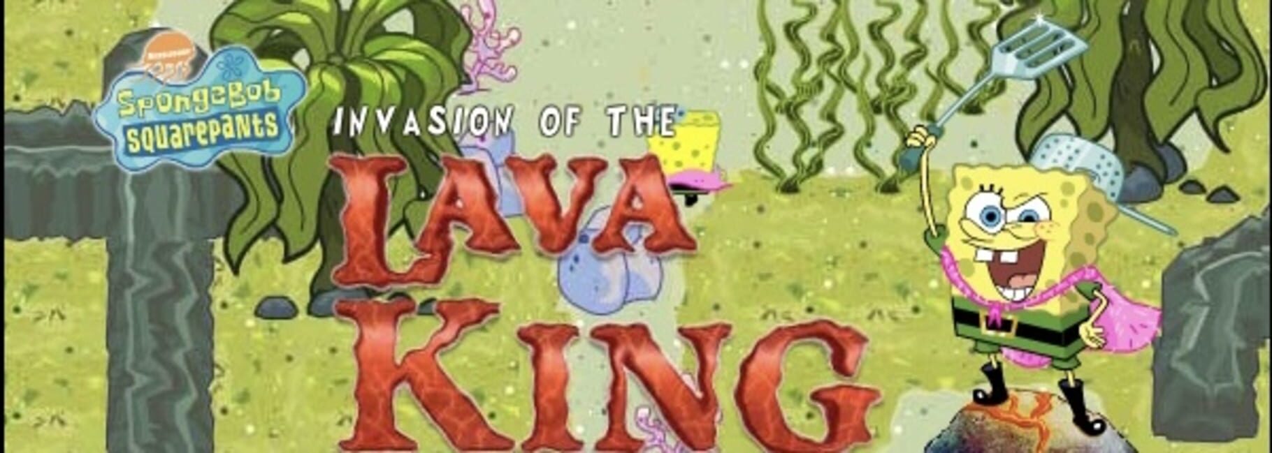 SpongeBob SquarePants: Invasion of the Lava King Cover