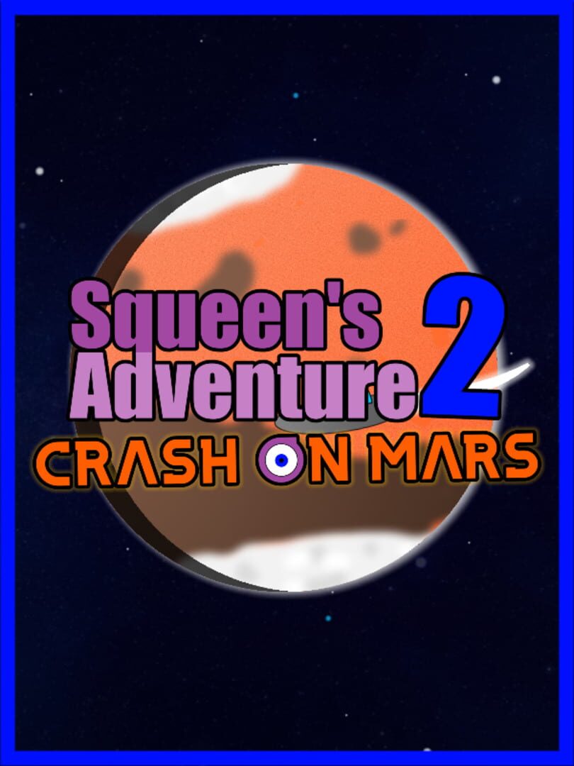 Capa de Squeen's Adventure 2: Crash on Mars