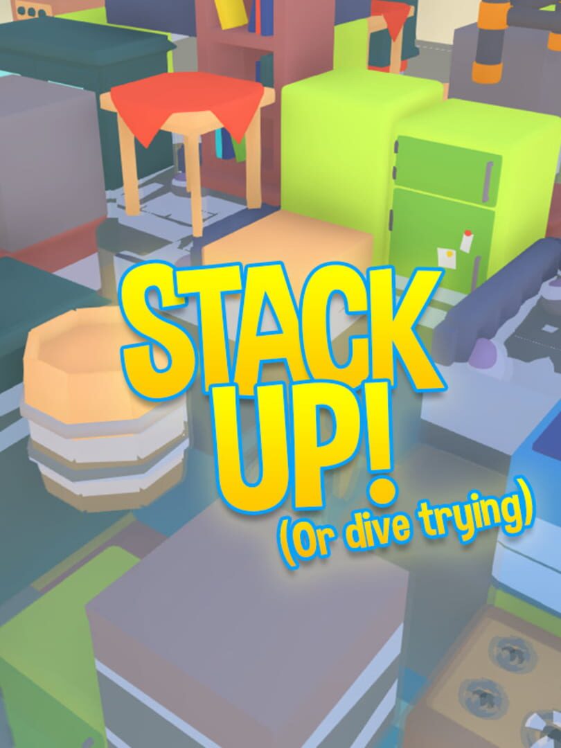 Capa de Stack Up (or dive trying)