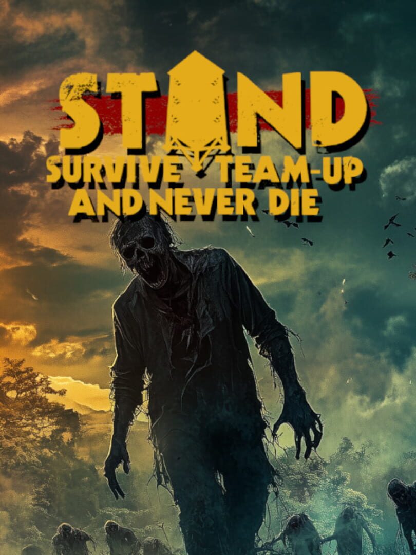 Copertina di Stand: Survive, Team-up, And Never Die
