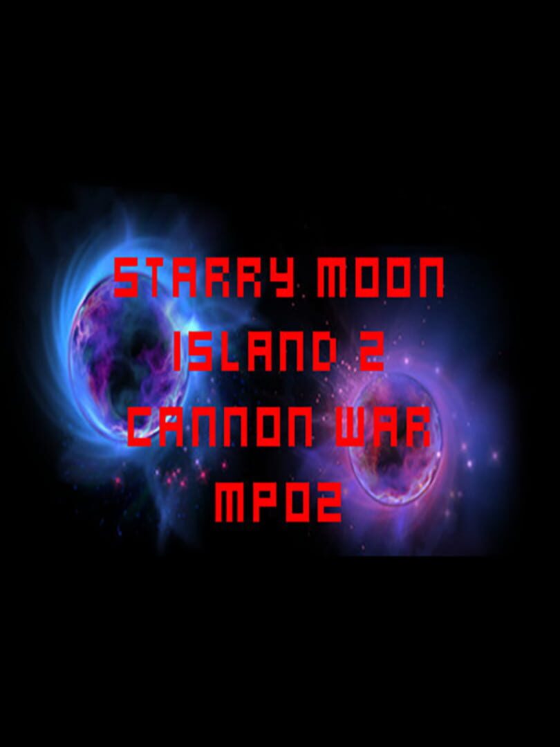 Starry Moon Island 2: Cannon War MP02 Cover
