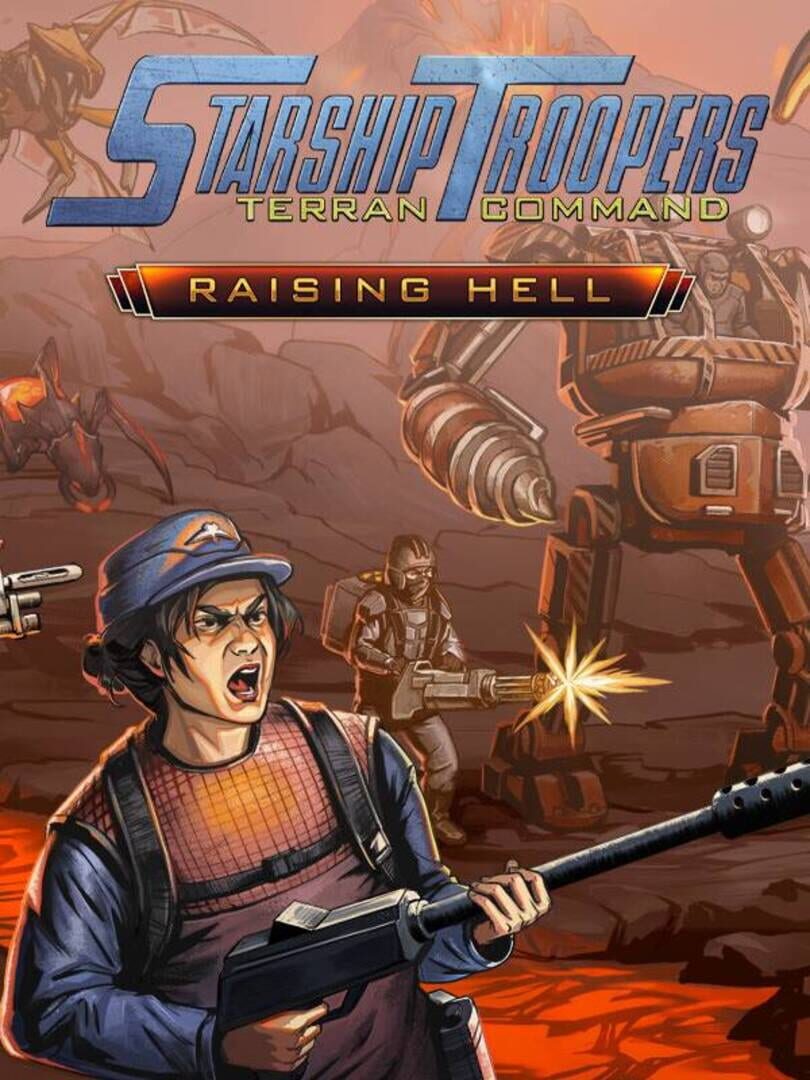Starship Troopers: Terran Command - Raising Hell Kapağı