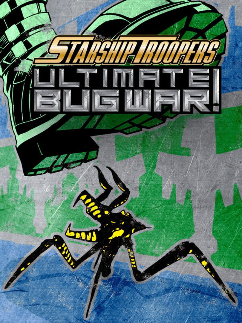 Starship Troopers: Ultimate Bug War! Cover