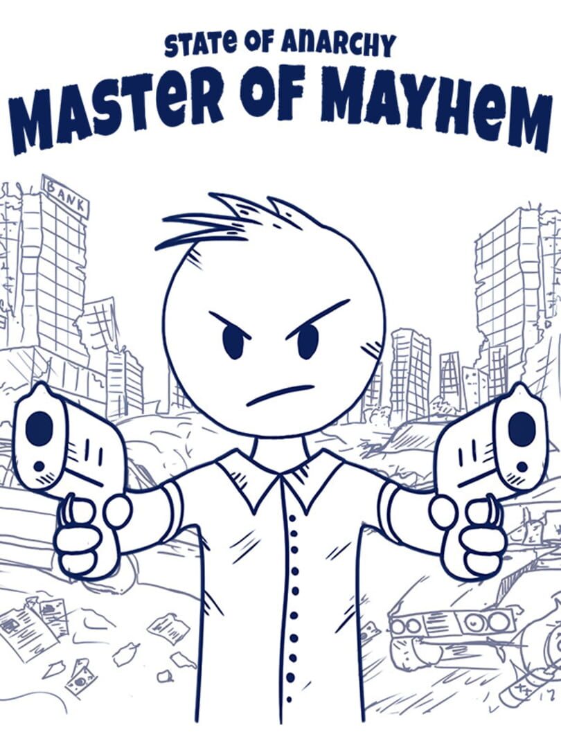 State of Anarchy: Master of Mayhem Cover