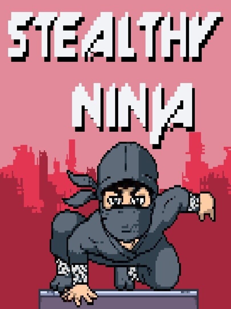 Stealthy Ninja Cover