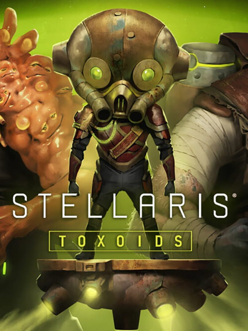 Stellaris: Toxoids Kapağı