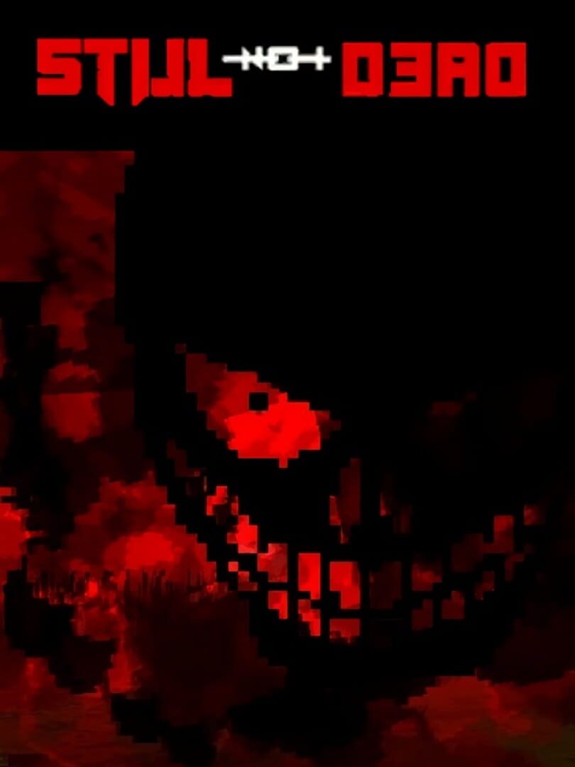 Couverture de Still Not Dead