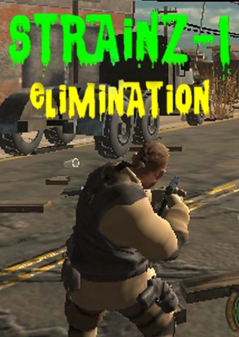 Copertina di StrainZ-1: Elimination