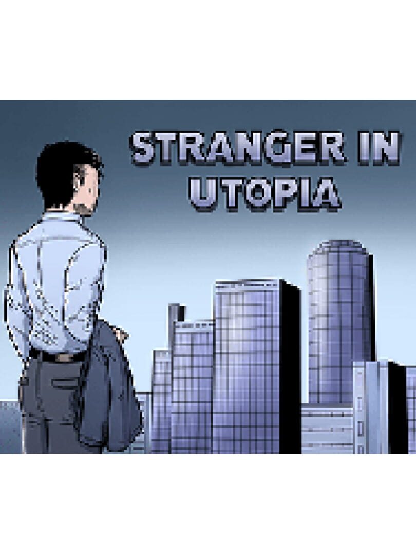 Stranger in Utopia Kapağı