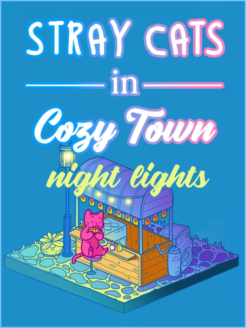 Stray Cats in Cozy Town: Night Lights Kapağı