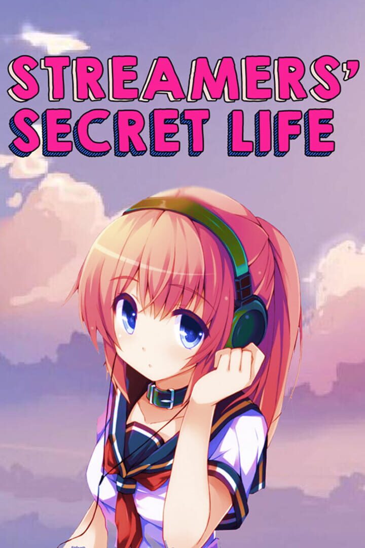Copertina di Streamers' Secret Life