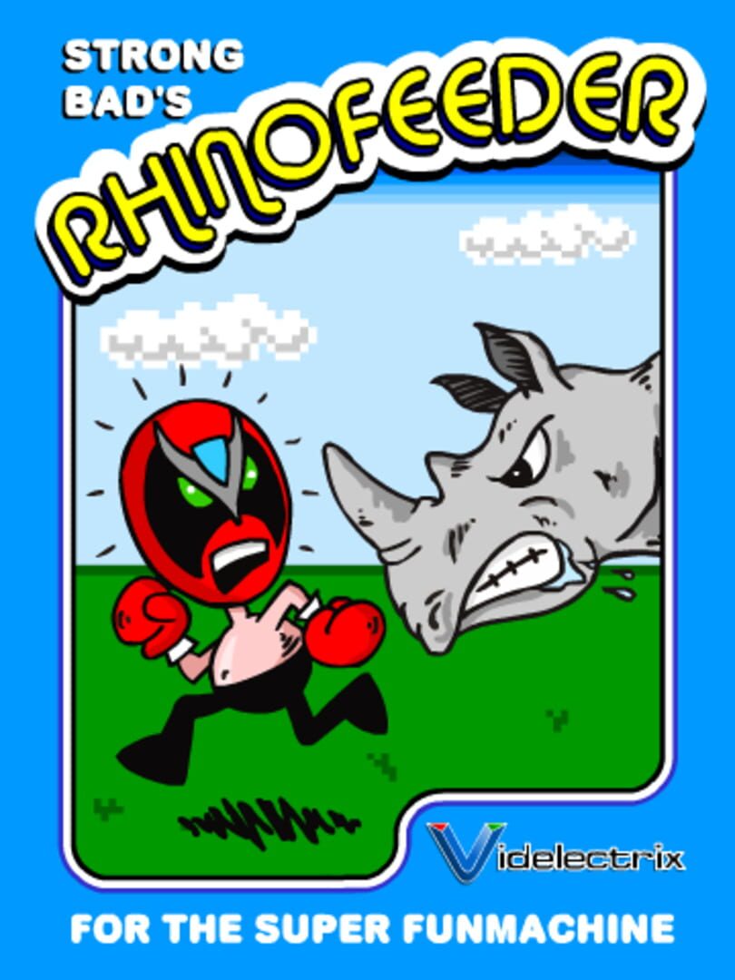 Strong Bad's RhinoFeeder カバー