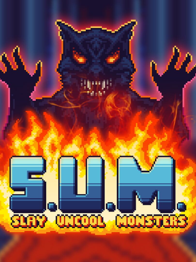 S.U.M. Slay Uncool Monsters Cover