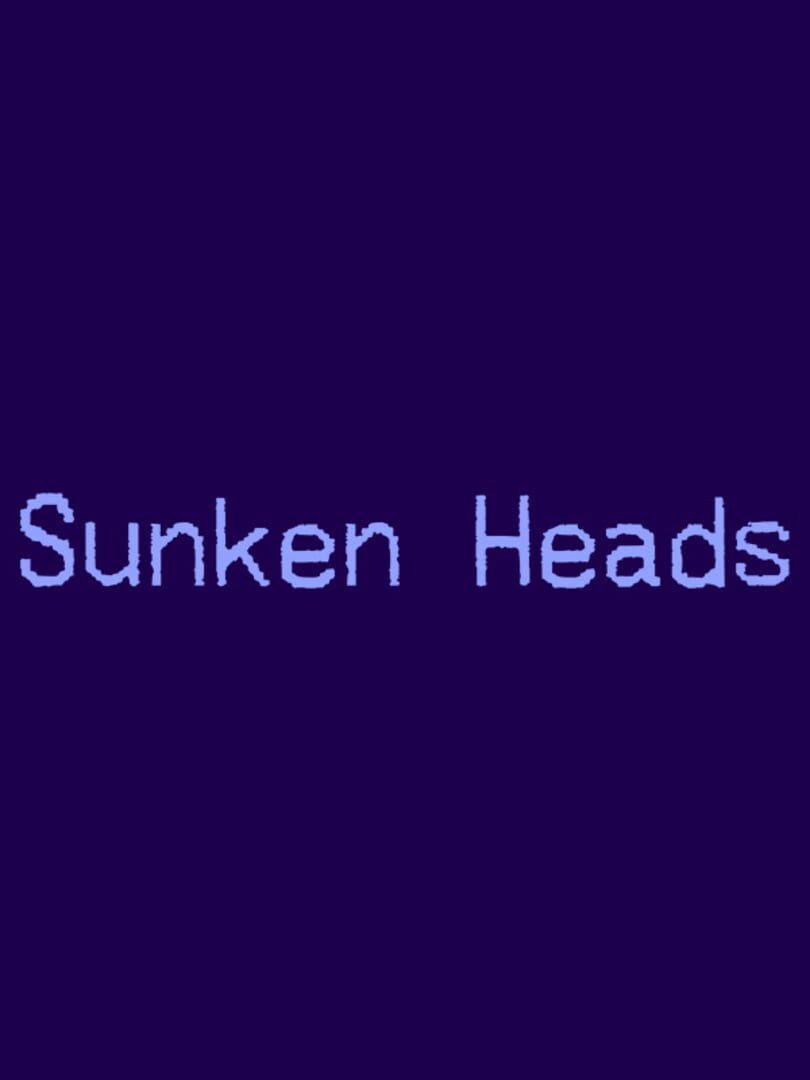 Portada de Sunken Heads