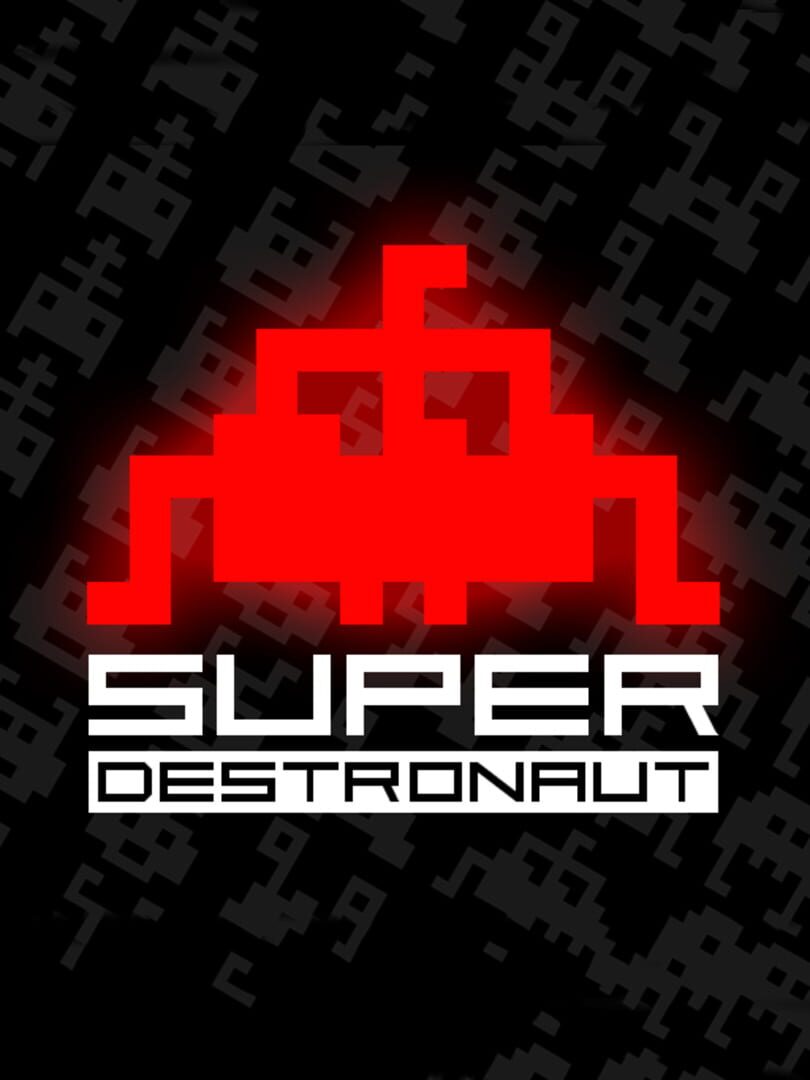 Super Destronaut Kapağı