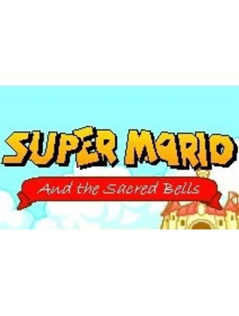 Super Mario and the Sacred Bells Kapağı