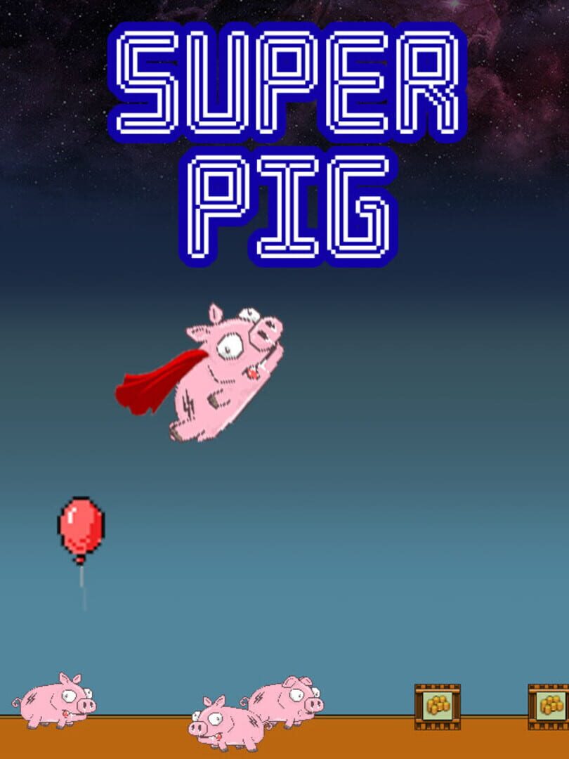 Super Pig Cover