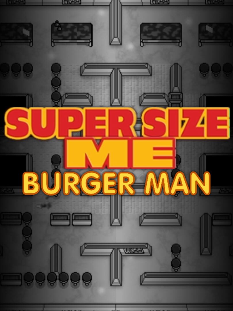 Super Size Me: Burger Man 커버