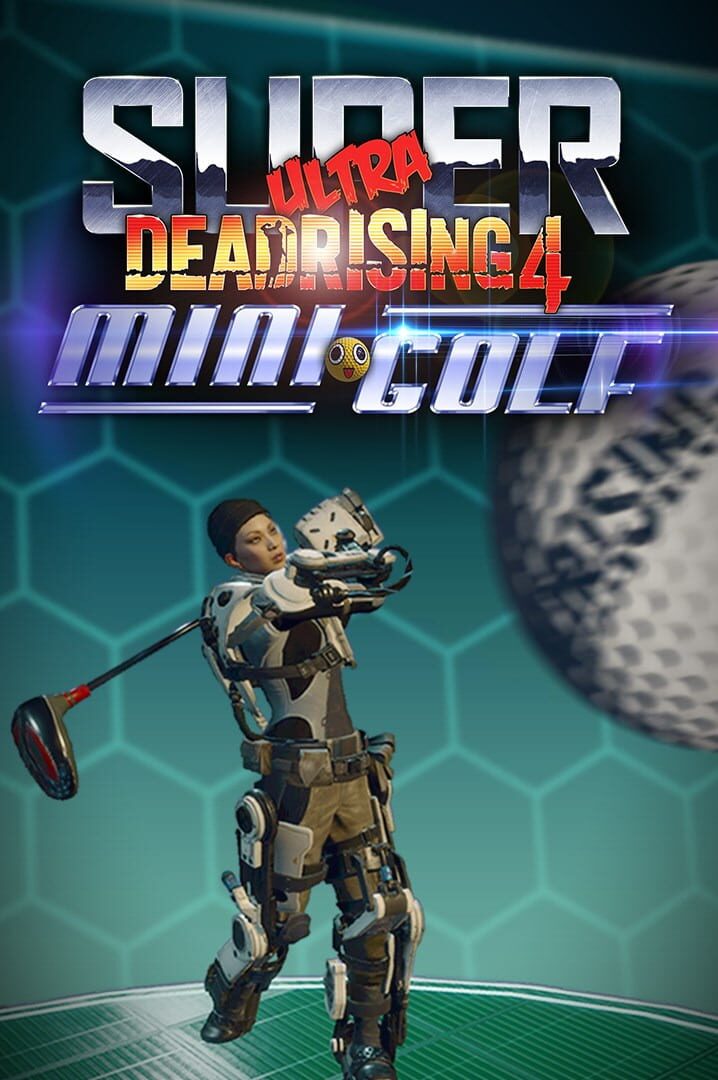 Portada de Super Ultra Dead Rising 4 Mini Golf