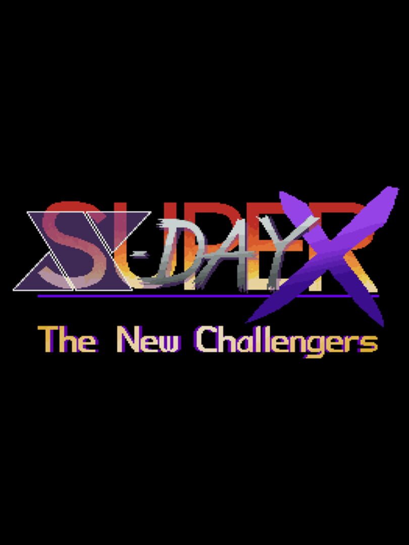 Super X-Day X: The New challengers 커버